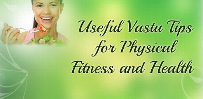vastu tips for health and wealth