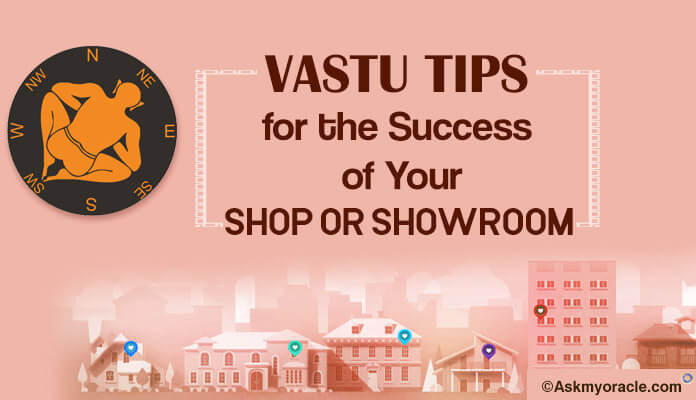 Success Vastu tips Shop Showroom Boutiques
