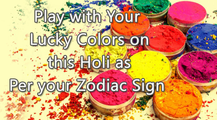 Play with your lucky Colors on this Holi as Per your Zodiac Sign Astrology, Horoscope