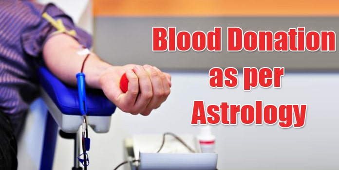 Blood Donation as per Astrology