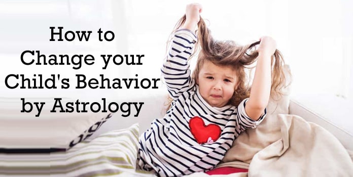 child behavior problems and solutions, astrology remedies for children behaviour